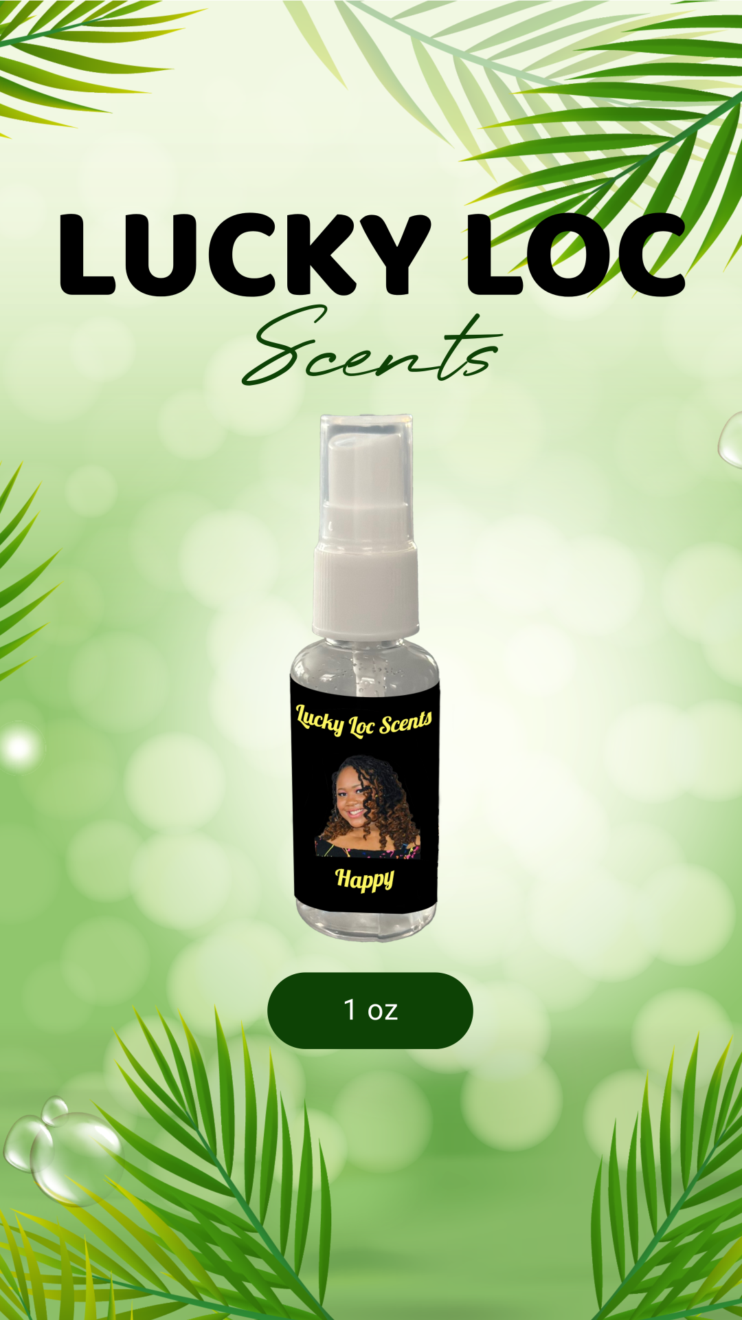 Lucky Loc Scent - HAPPY 1 oz