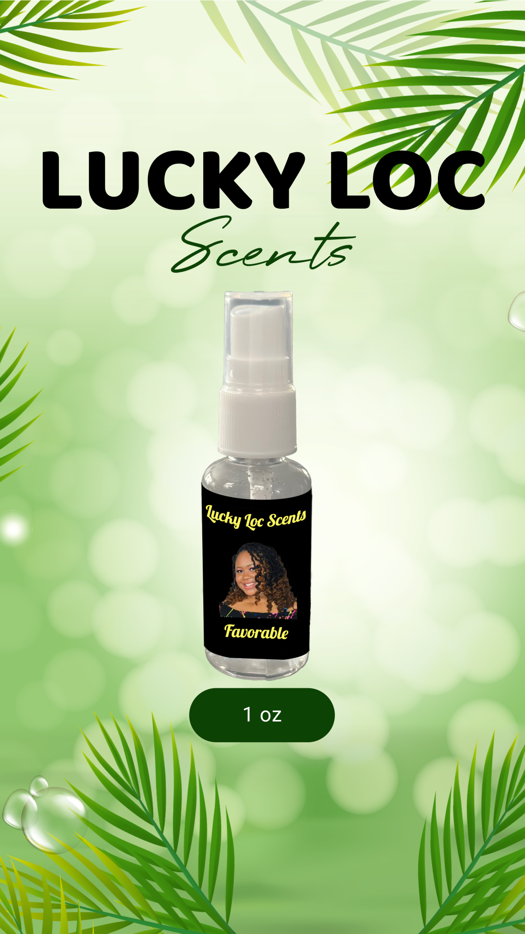 Lucky Loc Scent - FAVORABLE 1 oz