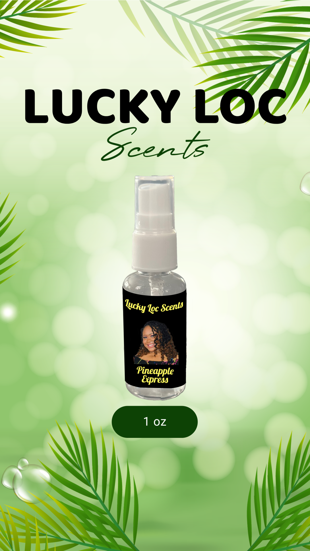 Lucky Loc Scent - PINEAPPLE EXPRESS 1 oz