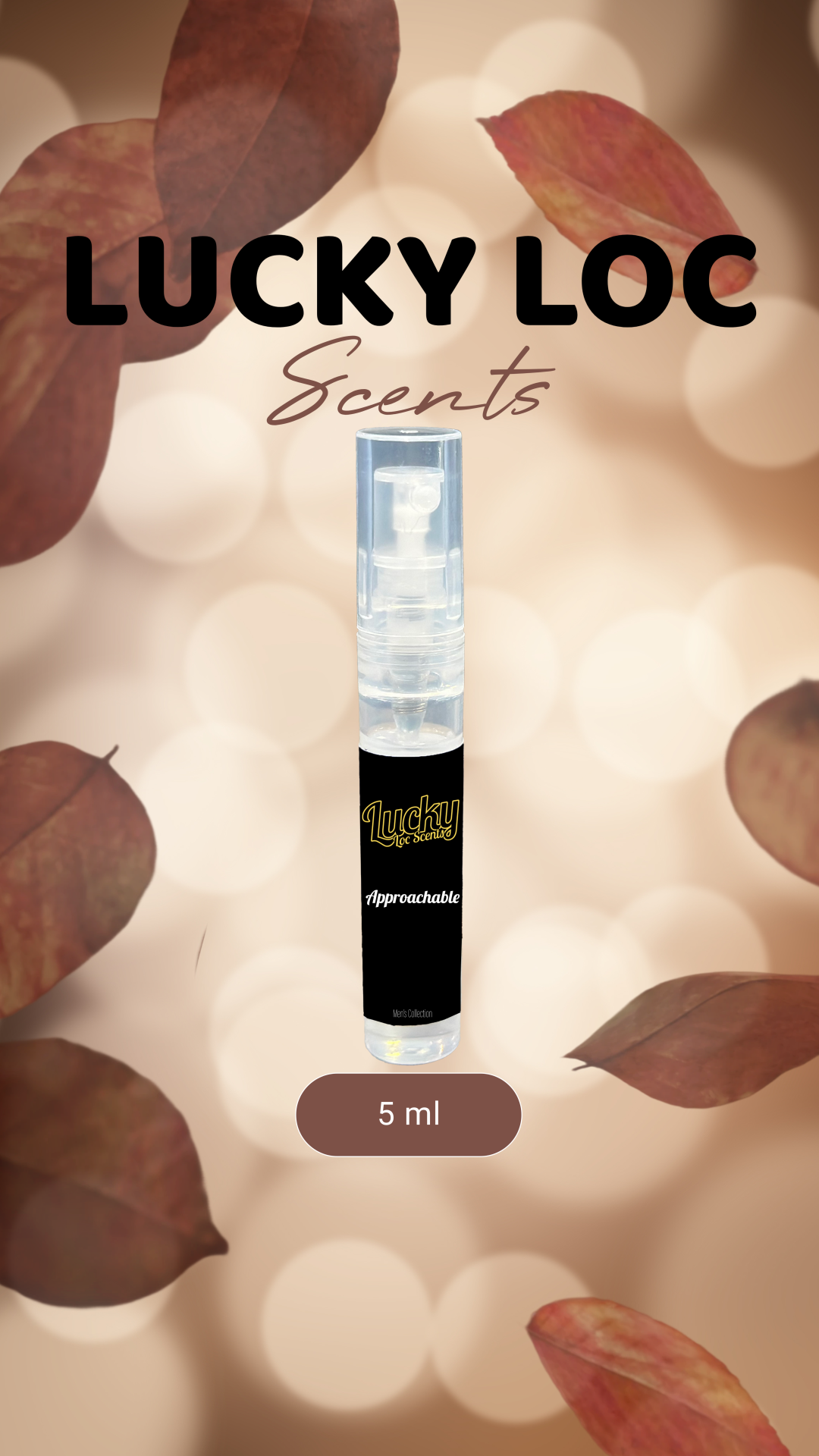 Lucky Loc Scent - APPROACHABLE 5ml